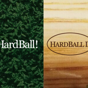 Hardball + Hardball 2