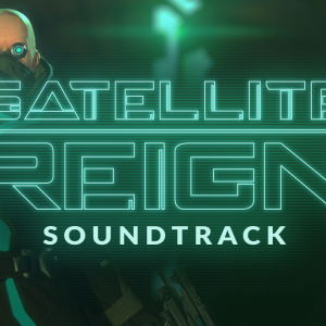 Satellite Reign - Soundtrack