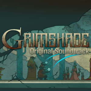 Grimshade Soundtrack