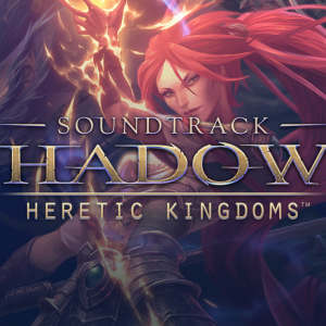 Shadows: Heretic Kingdoms Soundtrack