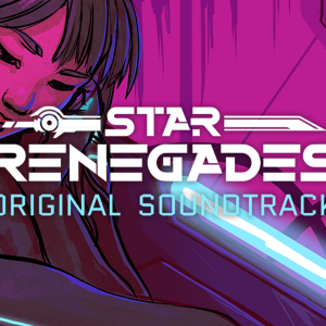 Star Renegades Soundtrack