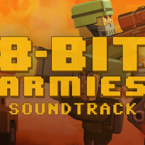 8-bit Armies Soundtrack