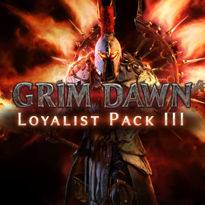 Grim Dawn - Loyalist Pack 3