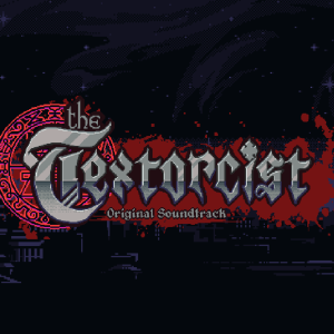 The Textorcist: The Story of Ray Bibbia Soundtrack