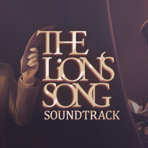 The Lion's Song - Soundtrack