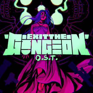 Exit the Gungeon Soundtrack