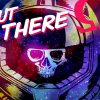 Out There: Ω Edition + Soundtrack - Image 2