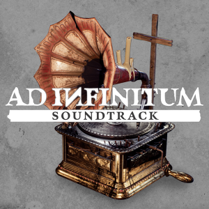 Ad Infinitum Soundtrack