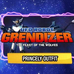 UFO ROBOT GRENDIZER – The Feast of the Wolves - The Princely Outfit