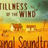 The Stillness of the Wind Original Soundtrack - Image 2