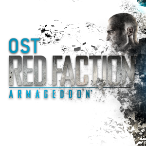 Red Faction Armageddon Soundtrack