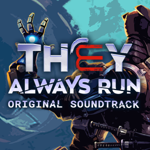 They Always Run Original Soundtrack
