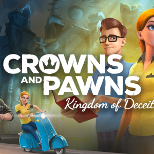 Crowns and Pawns: Kingdom of Deceit + Soundtrack