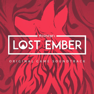 Lost Ember - Original Game Soundtrack