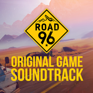 Road 96 - Soundtrack