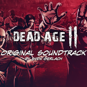 Dead Age 2 Original Soundtrack