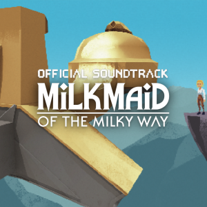 Milkmaid of the Milky Way OST