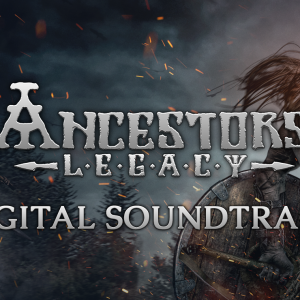 Ancestors Legacy - Digital Soundtrack