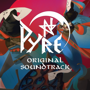 Pyre: Original Soundtrack