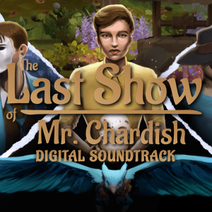 The Last Show of Mr. Chardish Soundtrack