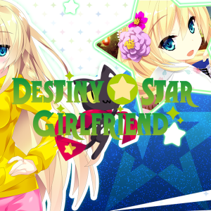 Destiny Star Girlfriend