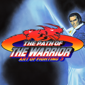 ART OF FIGHTING 3: THE PATH OF THE WARRIOR