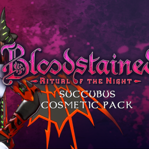 Bloodstained: Ritual of the Night - Succubus Cosmetic Pack