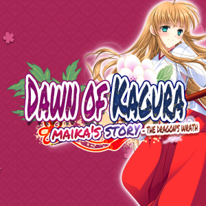 Dawn of Kagura: Maika's Story - The Dragon's Wrath