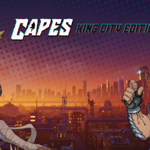 Capes - King City Edition