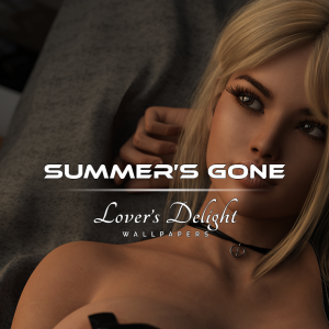 Summer's Gone - Lover's Delight Wallpapers