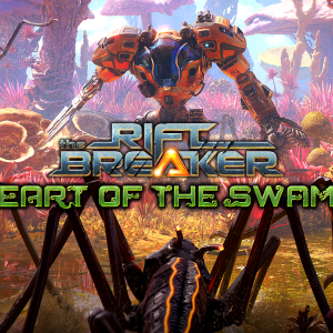 The Riftbreaker: Heart of the Swamp