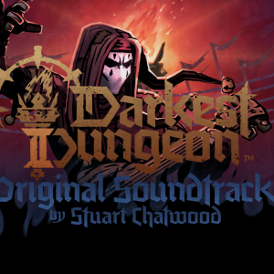 Darkest Dungeon® II Soundtrack