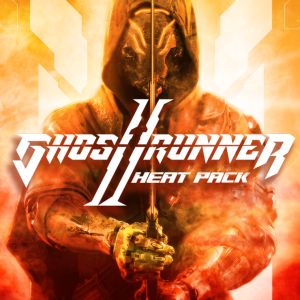 Ghostrunner 2 - Heat Pack