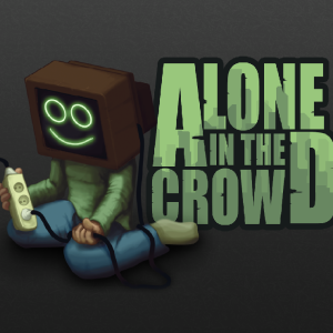 Alone in the Crowd