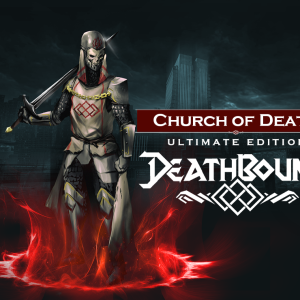 Deathbound - Church of Death - Ultimate Edition