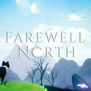 Farewell North