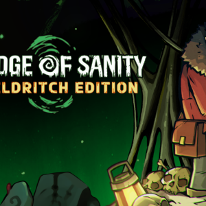 Edge of Sanity - Eldritch Edition