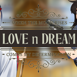 Love n Dream