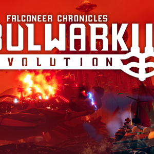 Bulwark Evolution: Falconeer Chronicles