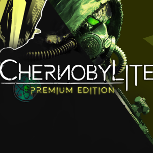Chernobylite Premium Edition