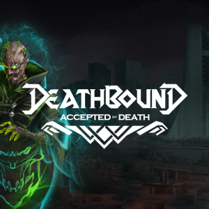 Deathbound DLC - Accepted by Death