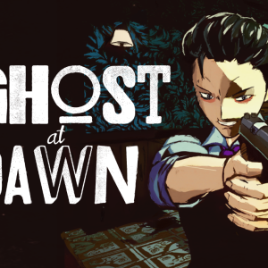 GHOST at DAWN
