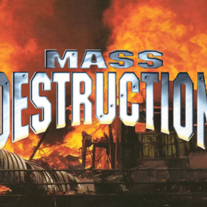 Mass Destruction