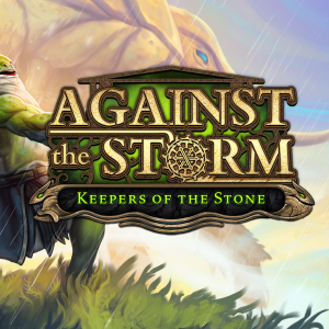 Against the Storm - Keepers of the Stone