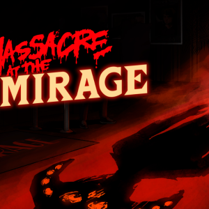 Massacre At The Mirage