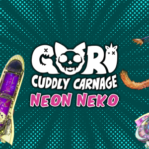 Gori: Cuddly Carnage - Neon Neko Skin Pack