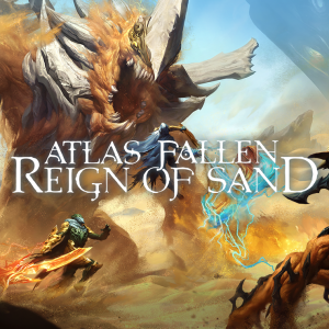 Atlas Fallen: Reign Of Sand