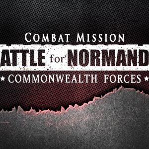 Combat Mission Battle for Normandy - Commonwealth Forces