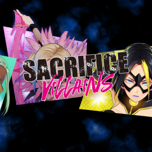 SACRIFICE VILLAINS