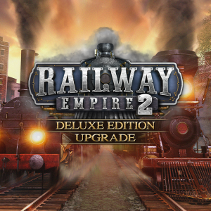 Railway Empire 2 - Deluxe Edition Upgrade